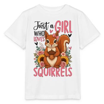 Just a Girl Who Loves Squirrels - Stanley/Stella Kinder T-Shirt MINI CREATOR  - Weiß - Vorne - Maike (125cm)