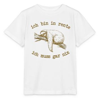 ich bin in rente ich muss gar nix - Stanley/Stella Kinder T-Shirt MINI CREATOR  - Weiß - Vorne - Maike (125cm)