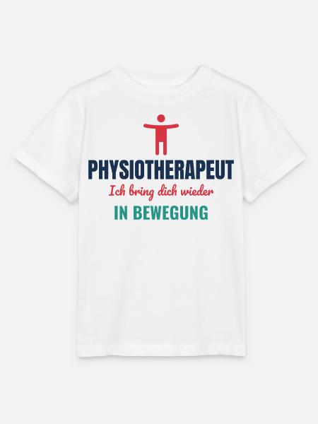 Physiotherapeut – Ich bring dich in Bewegung - Stanley/Stella Kinder T-Shirt MINI CREATOR  - Weiß