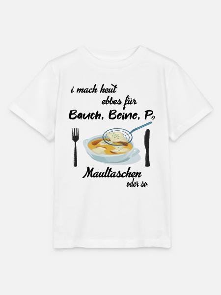 Maultaschen Schwäbisch Schwaben Essen Spruch - Stanley/Stella Kinder T-Shirt MINI CREATOR - Weiß