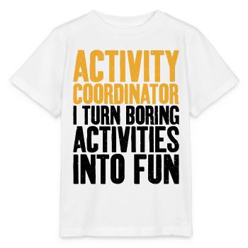 Activity Coordinator Boring Activities Director - Stanley/Stella MINI CREATOR Kids’ T-Shirt - white - Front - Maike (125cm)