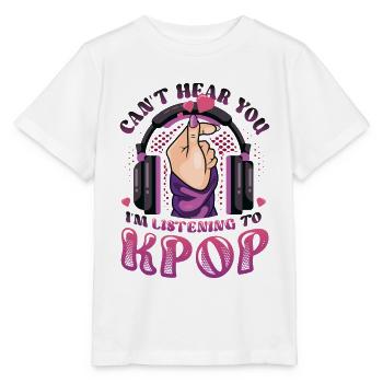 Ich Höre Dich Nicht, Ich Höre Kpop - Stanley/Stella Kinder T-Shirt MINI CREATOR  - Weiß - Vorne - Maike (125cm)