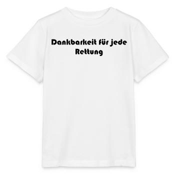 Feuerwehr - Dankbarkeit für jede Rettung - Stanley/Stella Kinder T-Shirt MINI CREATOR  - Weiß - Vorne - Maike (125cm)