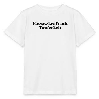 Feuerwehr - Einsatzkraft mit Tapferkeit - Stanley/Stella Kinder T-Shirt MINI CREATOR  - Weiß - Vorne - Maike (125cm)