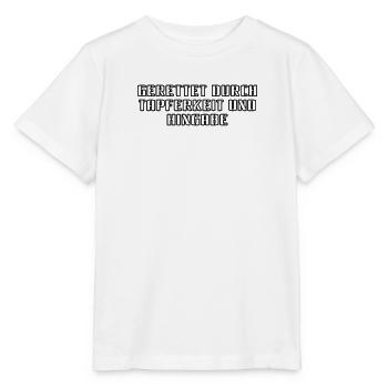 Feuerwehr - Gerettet durch Tapferkeit und Hingabe - Stanley/Stella Kinder T-Shirt MINI CREATOR  - Weiß - Vorne - Maike (125cm)