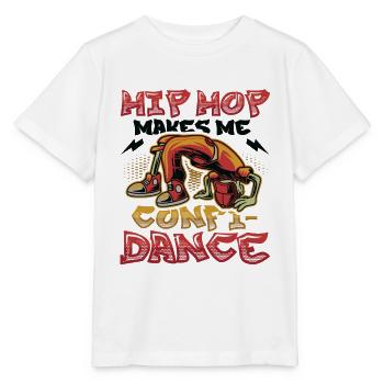 Hip Hop Macht Mich Zuversichtlich, Hip Hop Tanzen - Stanley/Stella Kinder T-Shirt MINI CREATOR  - Weiß - Vorne - Maike (125cm)