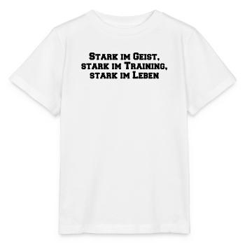 Fitness - Fort dans l’, fort dans l’entraînement, - T-shirt bio MINI CREATOR Stanley/Stella Enfant - blanc - Devant - Maike (125cm)