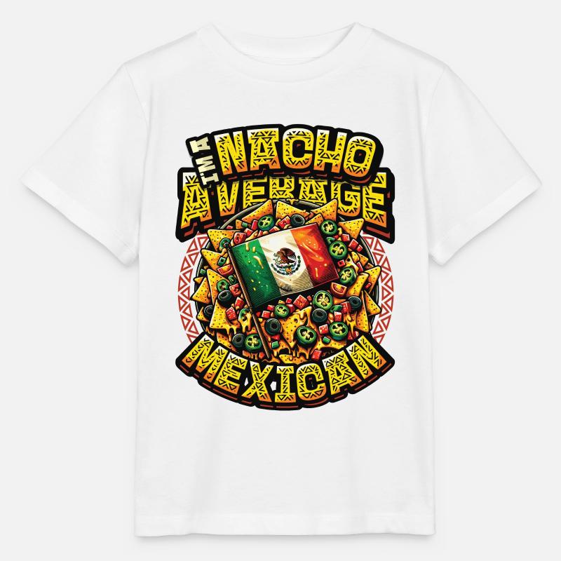 Nacho Average Mexican - Mexikanisches Essen Nachos - Stanley/Stella Kinder T-Shirt MINI CREATOR  - Weiß