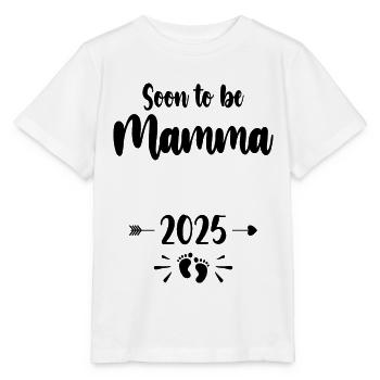 Mamma Soon To Be Mom 2025 Mother Pregnant Kids Mot - Stanley/Stella MINI CREATOR Kids’ T-Shirt - white - Front - Maike (125cm)