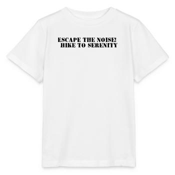 Hiking - Escape the noise, hike to serenity - Stanley/Stella MINI CREATOR Kids’ T-Shirt - white - Front - Maike (125cm)
