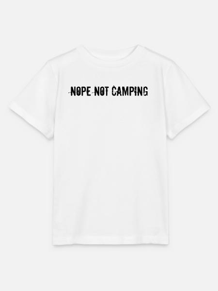 Camping - Nope Not Camping - Stanley/Stella Kinder T-Shirt MINI CREATOR  - Weiß