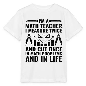 Mathelehrer Schullehrer Lustige Mathelehrer S - Stanley/Stella Kinder T-Shirt MINI CREATOR  - Weiß - Vorne - Maike (125cm)