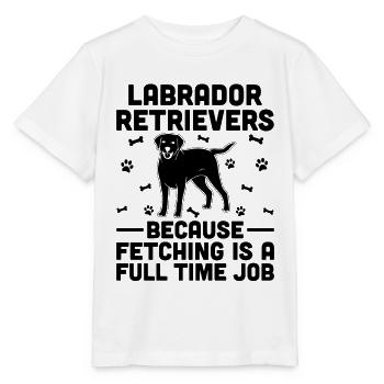Labrador Retriever, weil das Apportieren ein vollwertiger Zeitpunkt ist - Stanley/Stella Kinder T-Shirt MINI CREATOR  - Weiß - Vorne - Maike (125cm)