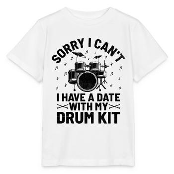 Sorry I Can't I Have A Date With My Drum Kit Drumm - Stanley/Stella Kinder T-Shirt MINI CREATOR  - Weiß - Vorne - Maike (125cm)