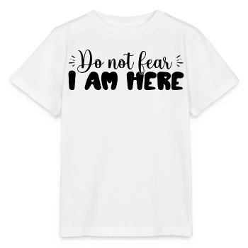 N’ayez pas peur, je suis là – inspirant - T-shirt bio MINI CREATOR Stanley/Stella Enfant - blanc - Devant - Maike (125cm)