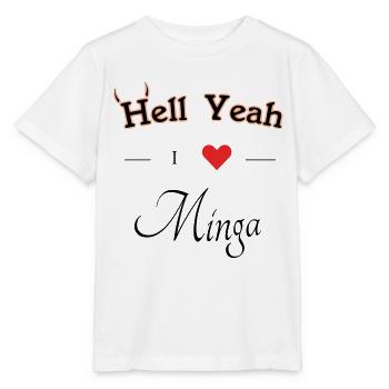 hell yeah i love minga - Stanley/Stella Kinder T-Shirt MINI CREATOR  - Weiß - Vorne - Maike (125cm)