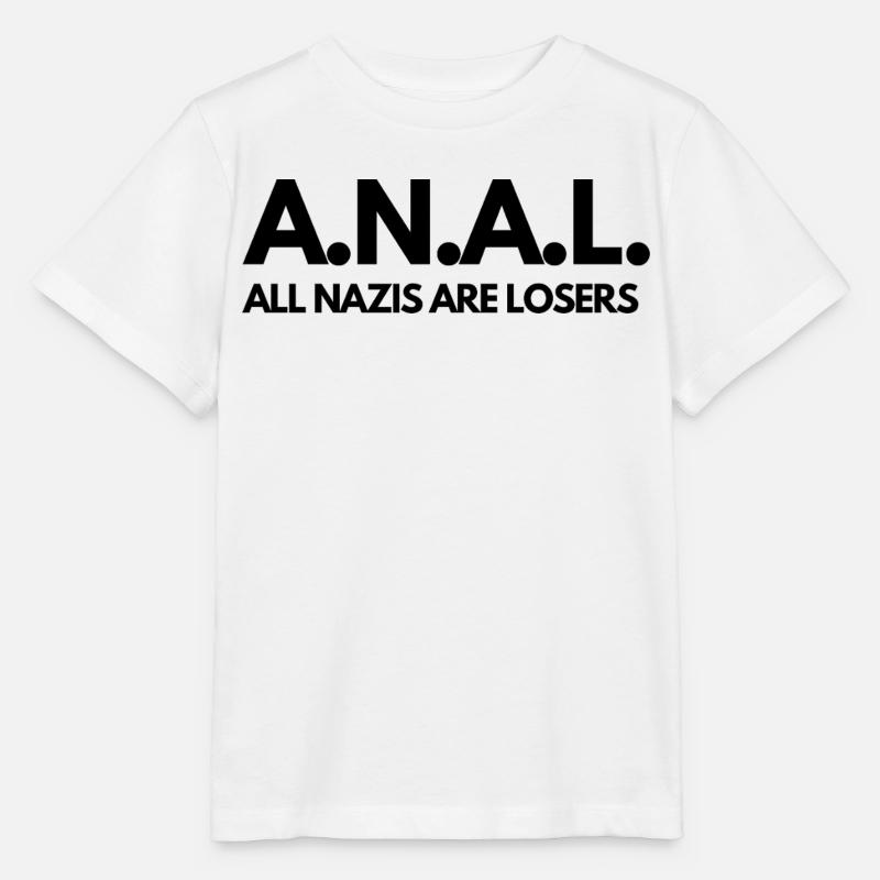 A.N.A.L. Tous les N*zis sont Perdants ! - T-shirt bio MINI CREATOR Stanley/Stella Enfant - blanc