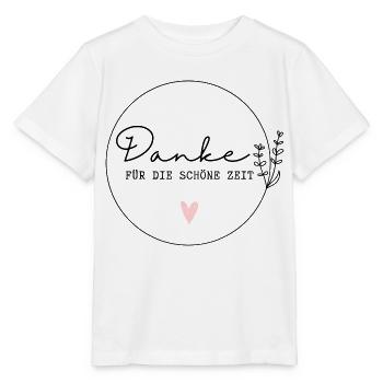 Danke für die schöne Zeit / Danke für Alles - Stanley/Stella Kinder T-Shirt MINI CREATOR  - Weiß - Vorne - Maike (125cm)