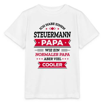 STEUERMANN PAPA - COOLER ALS NORMAL, HELD, NAVI - Stanley/Stella Kinder T-Shirt MINI CREATOR  - Weiß - Vorne - Maike (125cm)
