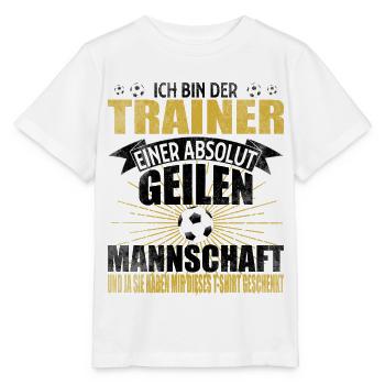 Fussball Trainer Fussballverein lustig Geschenk - Stanley/Stella Kinder T-Shirt MINI CREATOR  - Weiß - Vorne - Maike (125cm)