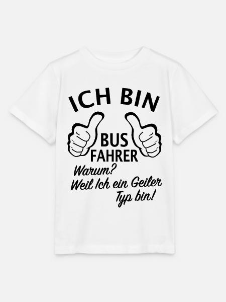 Ich bin Bus Fahrer Busfahrer Kinder Schulbusfahrer - Stanley/Stella Kinder T-Shirt MINI CREATOR - Weiß