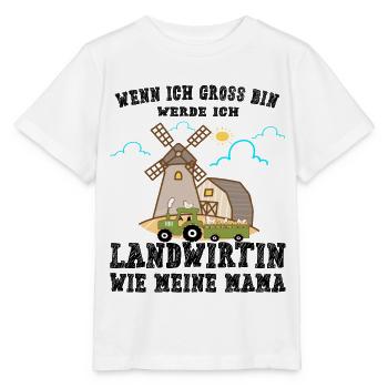 Wenn ich groß bin werde ich Landwirtin wie Mama - Stanley/Stella Kinder T-Shirt MINI CREATOR  - Weiß - Vorne - Maike (125cm)