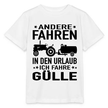 Andere Fahren in den Urlaub Ich fahre Gülle - Stanley/Stella Kinder T-Shirt MINI CREATOR  - Weiß - Vorne - Maike (125cm)