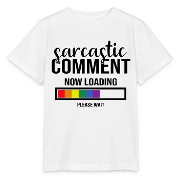 Sarkastischer Kommentar LGBT Schwul Lesbisch Bi - Stanley/Stella Kinder T-Shirt MINI CREATOR  - Weiß - Vorne - Maike (125cm)