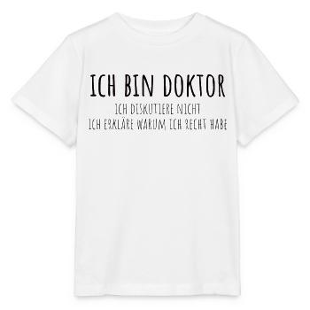 Doktortitel Promotion Doktorand Spruch - Stanley/Stella Kinder T-Shirt MINI CREATOR  - Weiß - Vorne - Maike (125cm)