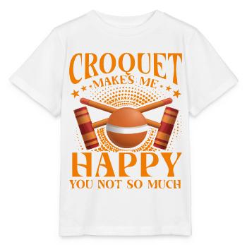 Croquet makes me Happy you not so much - Stanley/Stella Kinder T-Shirt MINI CREATOR  - Weiß - Vorne - Maike (125cm)