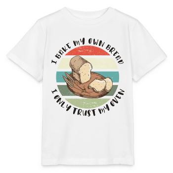 Ich backe mein Brot - Ich vertraue nur meinem Ofen - Stanley/Stella Kinder T-Shirt MINI CREATOR  - Weiß - Vorne - Maike (125cm)