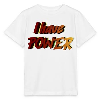 Ich habe Macht - Stanley/Stella Kinder T-Shirt MINI CREATOR  - Weiß - Vorne - Maike (125cm)
