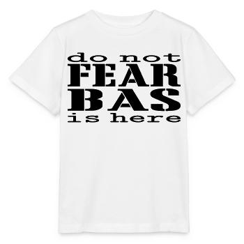 Do not fear Bas is here - Stanley/Stella MINI CREATOR Kids’ T-Shirt - white - Front - Maike (125cm)