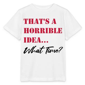 C’est une idée horrible - T-shirt bio MINI CREATOR Stanley/Stella Enfant - blanc - Devant - Maike (125cm)