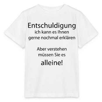 Entschuldigung, ich kann es nochmal erklären aber - Stanley/Stella Kinder T-Shirt MINI CREATOR  - Weiß - Vorne - Maike (125cm)