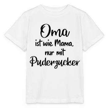 Oma Puderzucker - Stanley/Stella Kinder T-Shirt MINI CREATOR  - Weiß - Vorne - Maike (125cm)