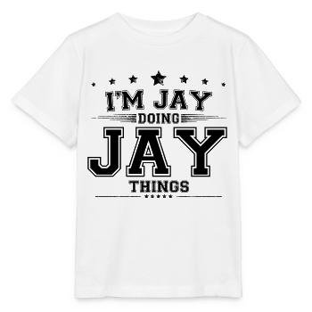 Ich bin Jay, der Jay-Dinge macht - Stanley/Stella Kinder T-Shirt MINI CREATOR  - Weiß - Vorne - Maike (125cm)