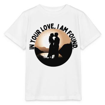 Dans Ton amour, je me trouve. - T-shirt bio MINI CREATOR Stanley/Stella Enfant - blanc - Devant - Maike (125cm)