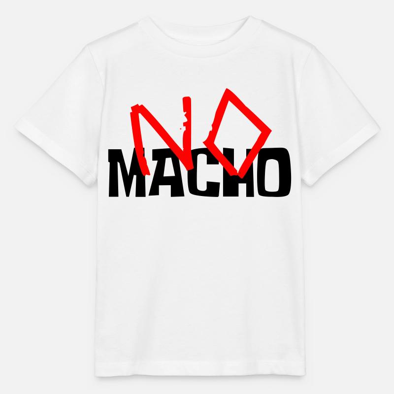 No Macho - T-shirt bio MINI CREATOR Stanley/Stella Enfant - blanc