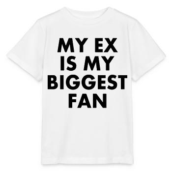 my ex is my biggest fan - T-shirt bio MINI CREATOR Stanley/Stella Enfant - blanc - Devant - Maike (125cm)