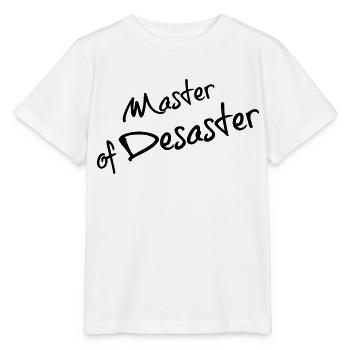 Master of Disaster - Stanley/Stella MINI CREATOR Kids’ T-Shirt - white - Front - Maike (125cm)