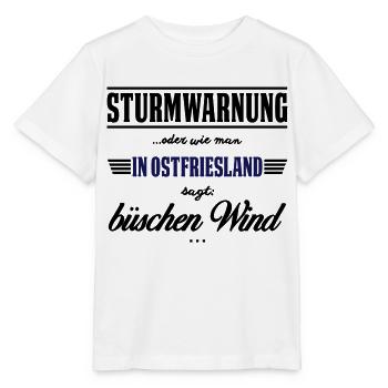 Sturmwarnung Ostfriesland - büschen Wind - Stanley/Stella Kinder T-Shirt MINI CREATOR  - Weiß - Vorne - Maike (125cm)