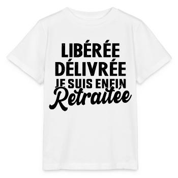 Libérée Délivrée Je Suis Enfin Retraitée - T-shirt bio MINI CREATOR Stanley/Stella Enfant - blanc - Devant - Maike (125cm)