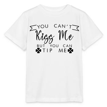 You Can't Kiss Me But You Can Tip Me 3 - Stanley/Stella Kinder T-Shirt MINI CREATOR  - Weiß - Vorne - Maike (125cm)