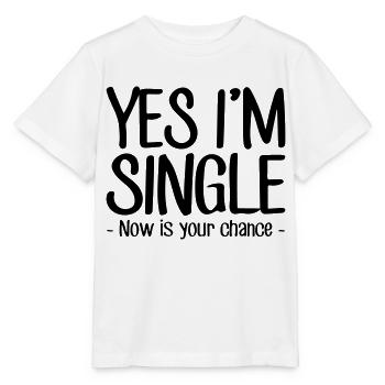 yes, I'm single - Stanley/Stella MINI CREATOR Kids’ T-Shirt - white - Front - Maike (125cm)