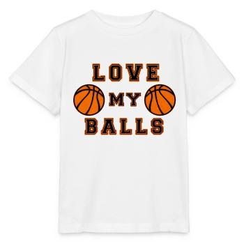 Basketball Love My Balls Ball Sport - Stanley/Stella MINI CREATOR Kids’ T-Shirt - white - Front - Maike (125cm)
