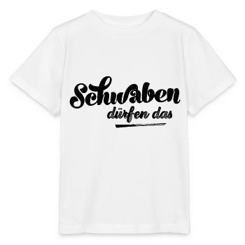 Schwaben dürfen das Schwabe Schwobe Schwabenland - Stanley/Stella Kinder T-Shirt MINI CREATOR  - Weiß - Vorne - Maike (125cm)