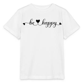 be happy - Stanley/Stella MINI CREATOR Kids’ T-Shirt - white - Front - Maike (125cm)