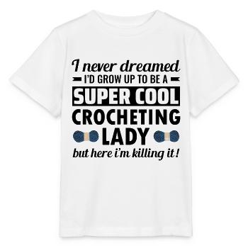 Crochet Crochet Crocheter Drôle - T-shirt bio MINI CREATOR Stanley/Stella Enfant - blanc - Devant - Maike (125cm)