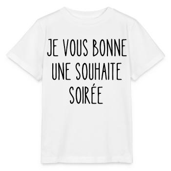 je vous bonne une souhaite soirée - T-shirt bio MINI CREATOR Stanley/Stella Enfant - blanc - Devant - Maike (125cm)